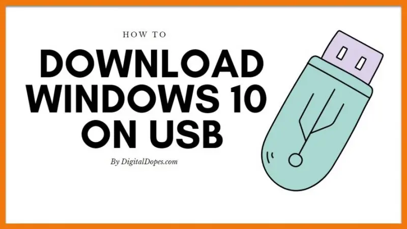 How to Download Windows 10 on USB Flash Drive and make Bootable