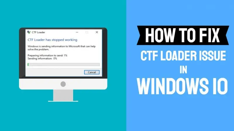 How to Fix CTF Loader Issue in Windows 10