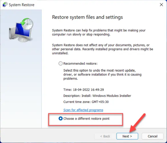 Select Choose a different restore point and tap Enter key