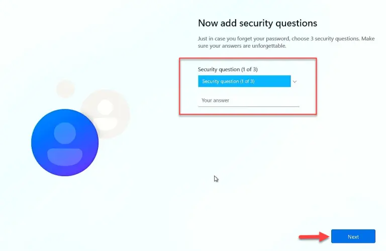 Choose 3 security questions and answer, then click Next