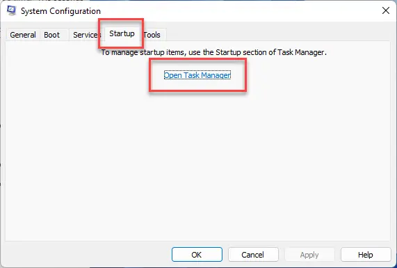 Head to the Startup tab and choose Open Task Manager link